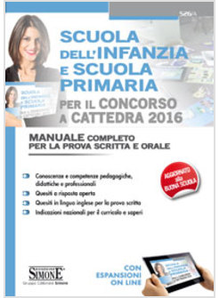 CONCORSO A CATTEDRE NELLA SCUOLA DELL'INFANZIA E NELLA SCUOLA PRIMARIA. MANUALE 