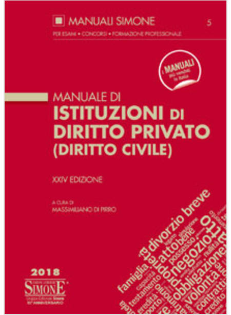 MANUALE DI ISTITUZIONI DI DIRITTO PRIVATO (DIRITTO CIVILE) XXIV EDIZIONE