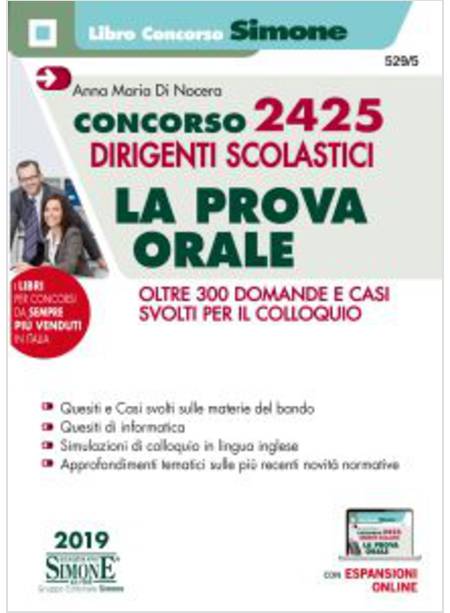 CONCORSO 2425 DIRIGENTI SCOLASTICI. LA PROVA ORALE. OLTRE 250 DOMANDE E CASI