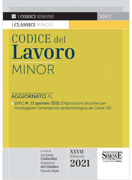 CODICE DEL LAVORO MINOR 509/1 XXVII EDIZIONE 2021