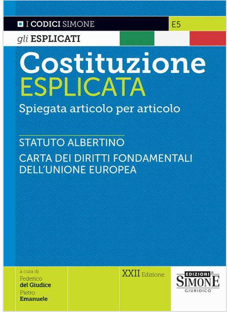 COSTITUZIONE ESPLICATA. SPIEGATA ARTICOLO PER ARTICOLO