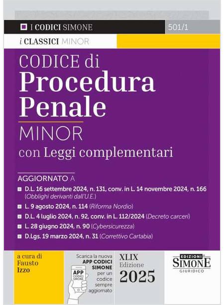 CODICE DI PROCEDURA PENALE. LEGGI COMPLEMENTARI. EDIZ. MINOR. CON ESPANSIONE ONL