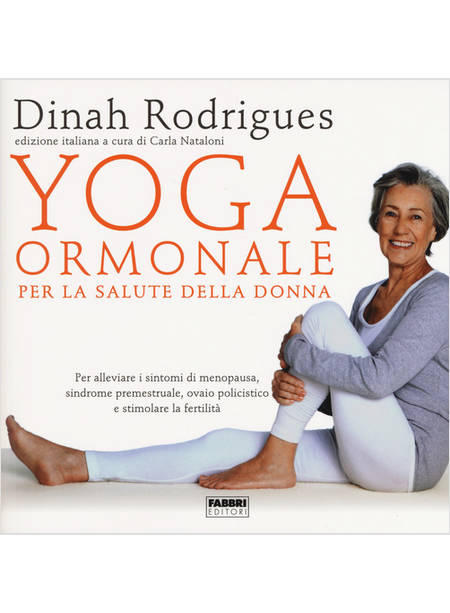 YOGA ORMONALE PER LA SALUTE DELLA DONNA