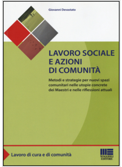 LAVORO SOCIALE E AZIONI DI COMUNITA'