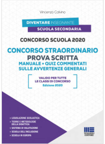 CONCORSO SCUOLA 2020. CONCORSO STRAORDINARIO. PROVA SCRITTA. MANUALE+QUIZ