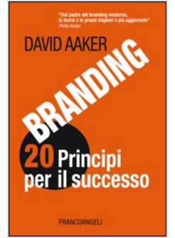 BRANDING 20 PRINCIPI PER IL SUCCESSO