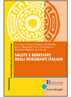 SALUTE E BENESSERE DEGLI INSEGNANTI ITALIANI