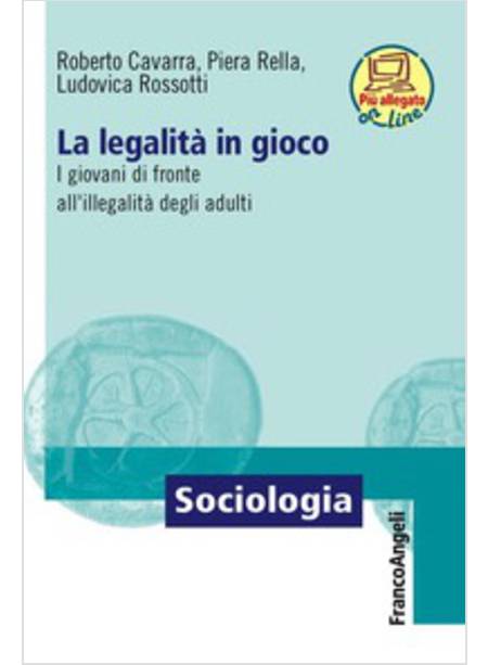 LEGALITA' IN GIOCO. I GIOVANI DI FRONTE ALL'ILLEGALITA' DEGLI ADULTI. CON CONTEN