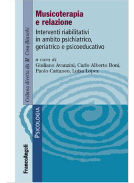 MUSICOTERAPIA E RELAZIONE. INTERVENTI RIABILITATIVI IN AMBITO PSICHIATRICO