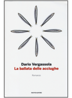 LA BALLATA DELLE ACCIUGHE