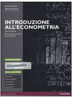 INTRODUZIONE ALL'ECONOMETRIA. EDIZ. MYLAB. CON ESPANSIONE ONLINE