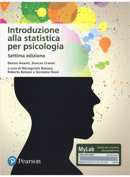 INTRODUZIONE ALLA STATISTICA PER PSICOLOGIA. EDIZ. MYLAB. CON CONTENUTO DIGITALE