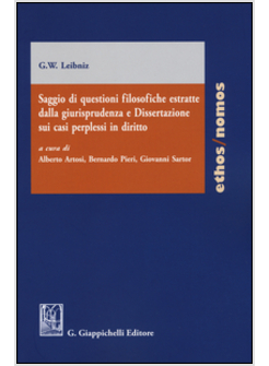 SAGGIO DI QUESTIONI FILOSOFICHE ESTRATTE DALLA GIURISPRUDENZA E DISSERTAZIONE 