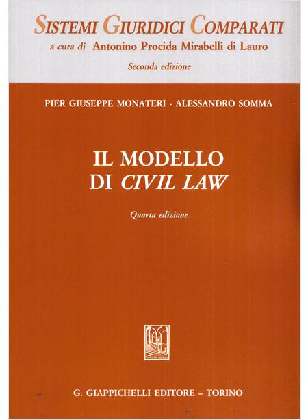 IL MODELLO DI CIVIL LAW QUARTA EDIZIONE