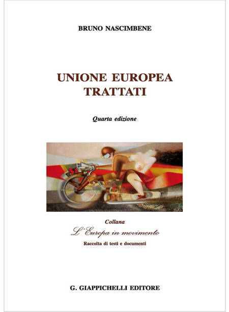 UNIONE EUROPEA. TRATTATI