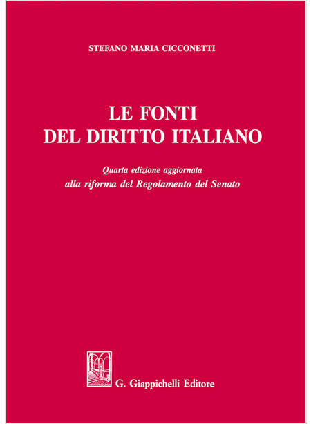 LE FONTI DEL DIRITTO ITALIANO 