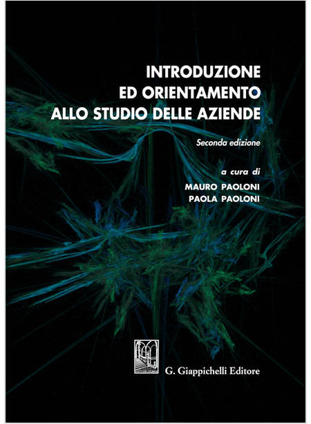 INTRODUZIONE ED ORIENTAMENTO ALLO STUDIO DELLE AZIENDE