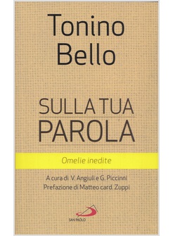 Dalla testa ai piedi. La Quaresima tra cenere e acqua - Antonio Bello -  Libro - Edizioni La Meridiana - Paginealtre