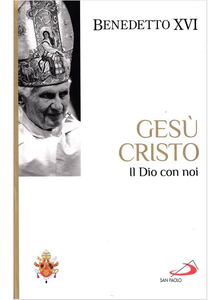 GESU' CRISTO IL DIO CON NOI