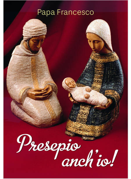 PRESEPIO ANCH'IO!