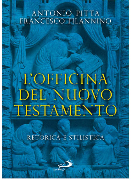 L'OFFICINA DEL NUOVO TESTAMENTO RETORICA E STILISTICA 