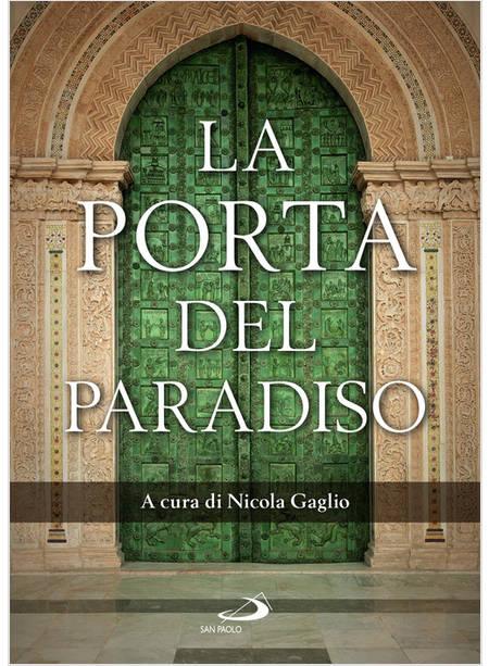 LA PORTA DEL PARADISO