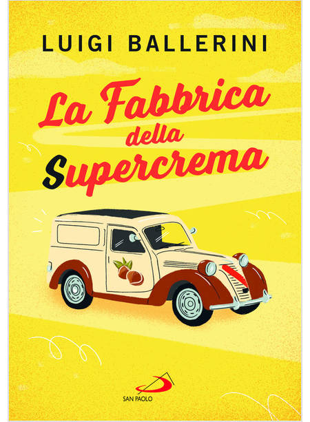 LA FABBRICA DELLA SUPERCREMA