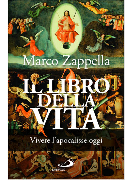 IL LIBRO DELLA VITA VIVERE L'APOCALISSE OGGI