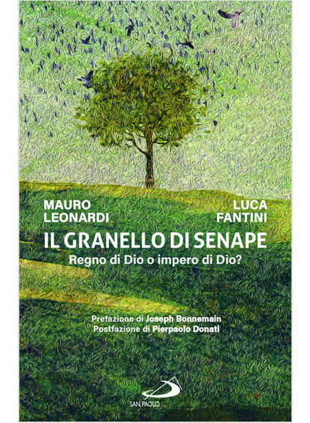 IL GRANELLO DI SENAPE REGNO DI DIO O IMPERO DI DIO? 