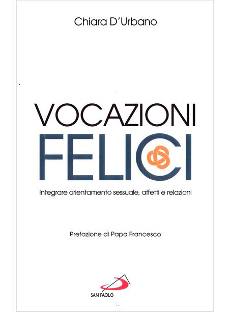 VOCAZIONI FELICI 