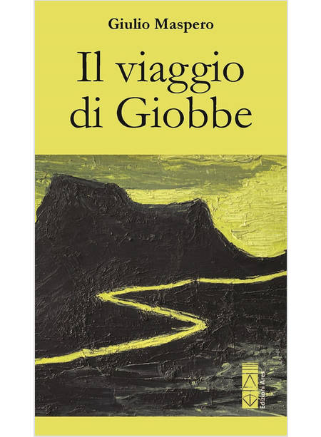 IL VIAGGIO DI GIOBBE