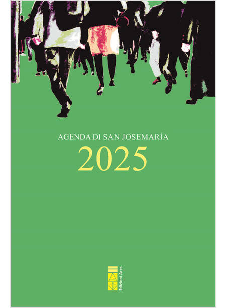 AGENDA DI SAN JOSEMARIA ESCRIVA' 2025