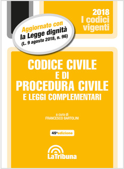 CODICE CIVILE E DI PROCEDURA CIVILE E LEGGI COMPLEMENTARI