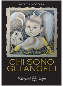 CHI SONO GLI ANGELI?