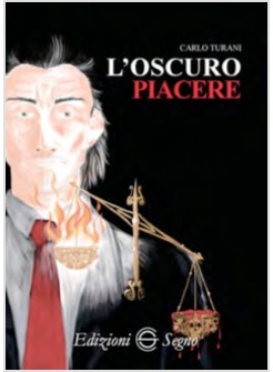 L'OSCURO PIACERE