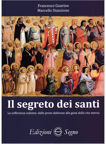 IL SEGRETO DEI SANTI 