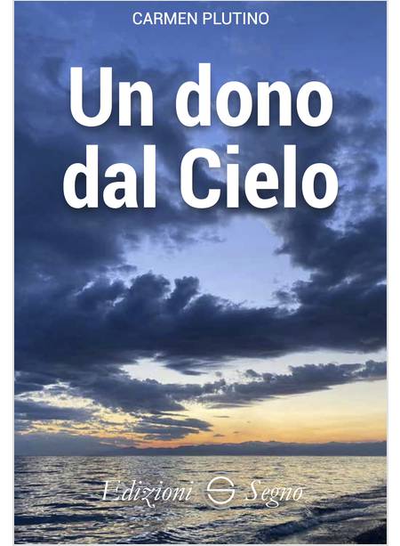 UN DONO DAL CIELO