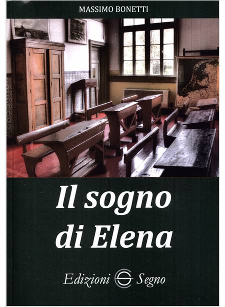 IL SOGNO DI ELENA