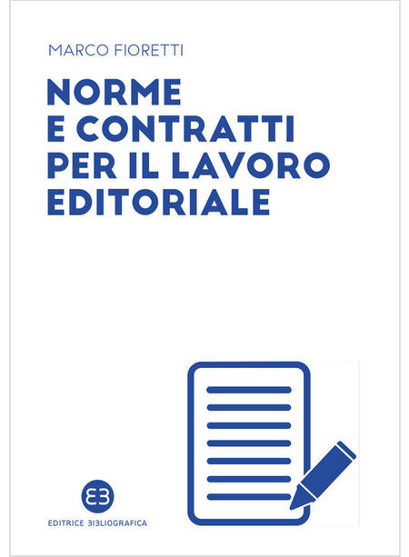 NORME E CONTRATTI PER IL LAVORO EDITORIALE