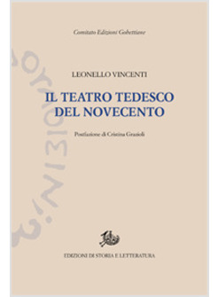 TEATRO TEDESCO DEL NOVECENTO (IL)