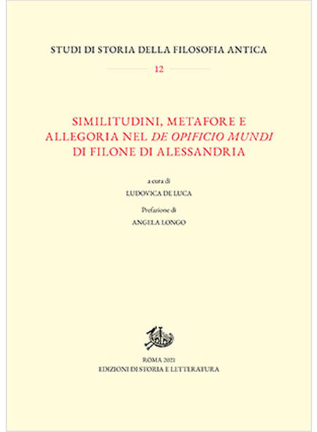 SIMILITUDINI, METAFORE E ALLEGORIA NEL «DE OPIFICIO MUNDI» DI FILONE DI ALESSAND