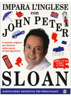 IMPARA L'INGLESE CON JOHN PETER SLOAN AUDIOCORSO DEFINITIVO PER PRINCIPIANTI 1