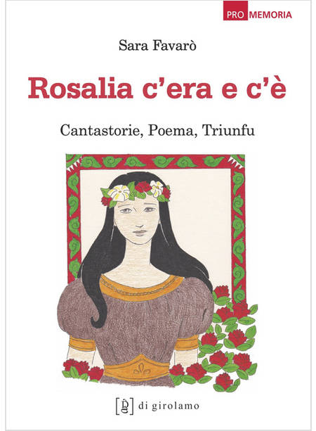 ROSALIA C'ERA E C'E' CANTASTORIE POEMA TRIUNFU