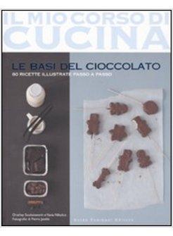 BASI DEL CIOCCOLATO (LE)