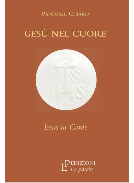 GESU' NEL CUORE IESUS IN CORDE