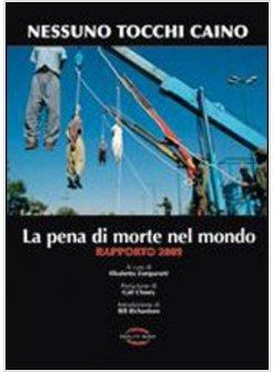 PENA DI MORTE NEL MONDO. RAPPORTO 2009 (LA)