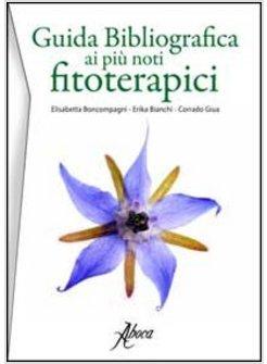 GUIDA BIBLIOGRAFICA AI PIU' NOTI FITOTERAPICI