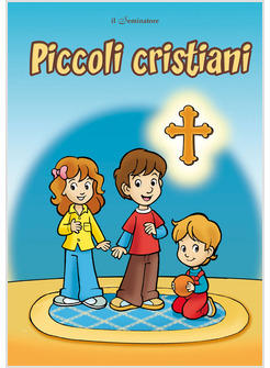 PICCOLI CRISTIANI