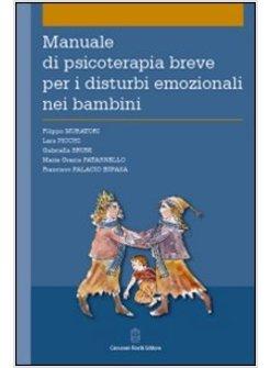 MANUALE DI PSICOTERAPIA BREVE PER I DISTURBI EMOZIONALI NEI BAMBINI