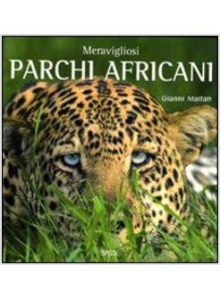 MERAVIGLIOSI PARCHI AFRICANI